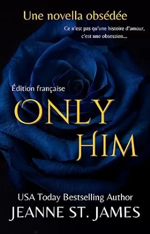 Jeanne St. James – Only Him